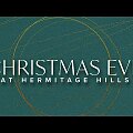 Christmas Eve at Hermitage Hills