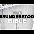 The Misunderstood Bible | Part 2: Can I Trust the Bible?