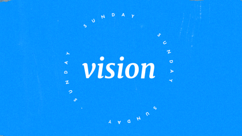 Vision Sunday