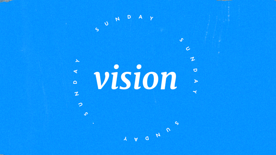 Vision Sunday